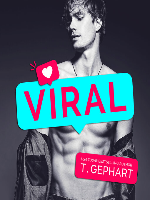 Title details for Viral by T. Gephart - Wait list